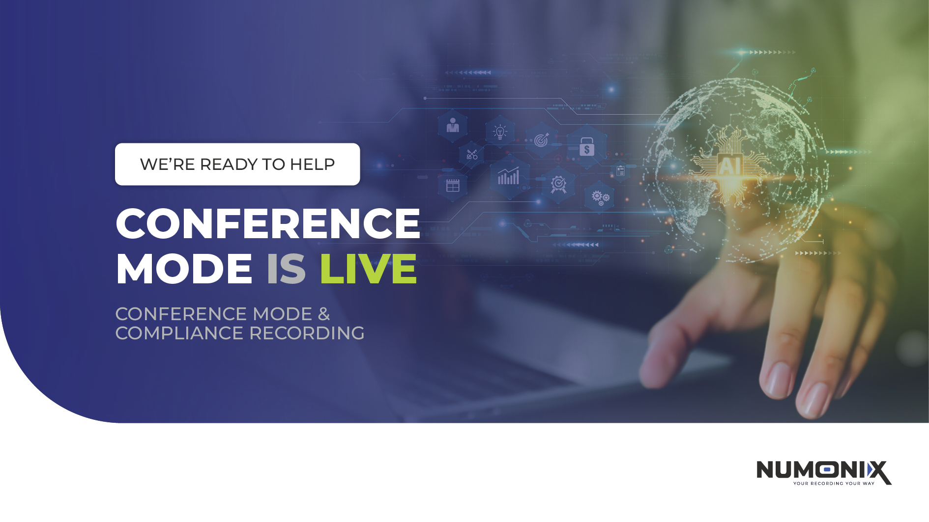 Conference Mode is Live – We’re Ready to Help!