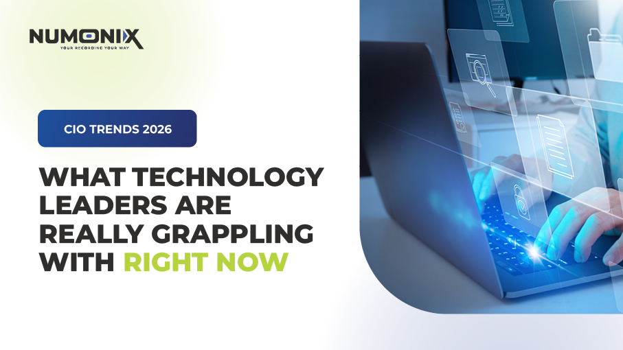 260331 Numonix Social hit:blog v1iCIO Trends 2026: What Technology Leaders Are Really Grappling With Right NowBlog | Numonix